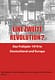 Eine zweite Revolution? –  Das Frühjahr 1919 in Deutschland und Europa
