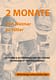 2 Monate - von Weimar zu Hitler (Autoren & Autorinnen der Weltbühne im Angesicht des Faschismus)